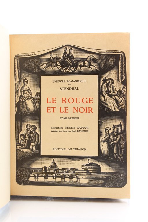 L'Oeuvre romanesque de Stendhal. Oeuvres complètes en 11 volumes