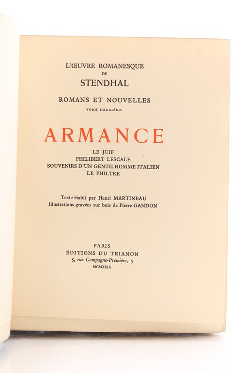 L'Oeuvre romanesque de Stendhal. Oeuvres complètes en 11 volumes