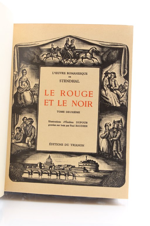 L'Oeuvre romanesque de Stendhal. Oeuvres complètes en 11 volumes