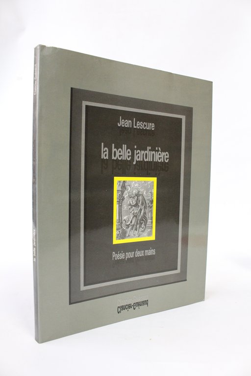 La belle jardinière suivie par Le jardinier d'Empédocle avec quelques …