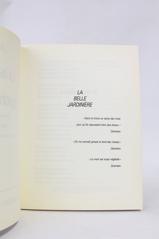 La belle jardinière suivie par Le jardinier d'Empédocle avec quelques …