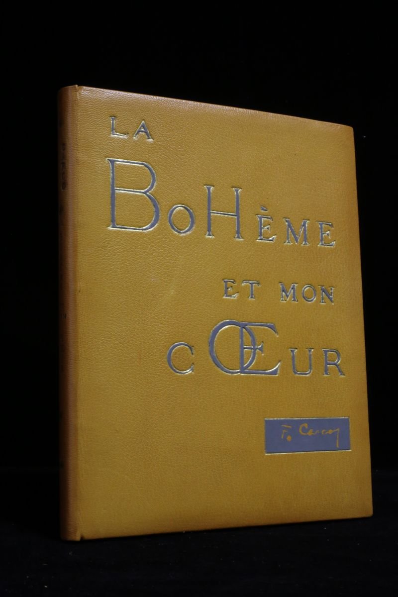 La bohème et mon coeur suivi de Chansons aigres-douces et …