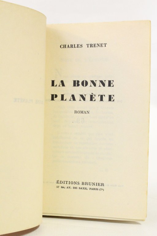 La bonne planète