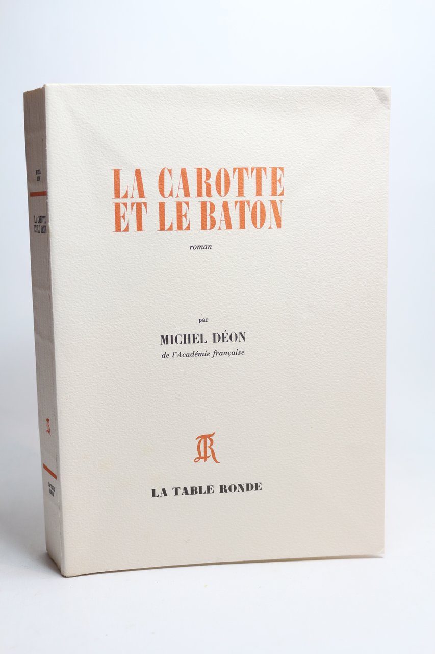 La carotte et le bâton