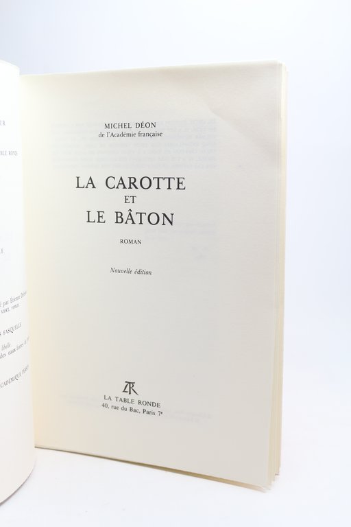 La carotte et le bâton
