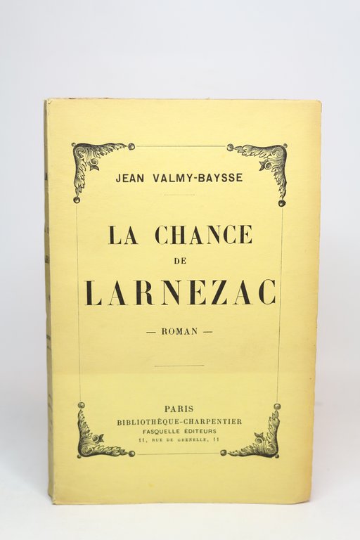 La chance de Larnezac