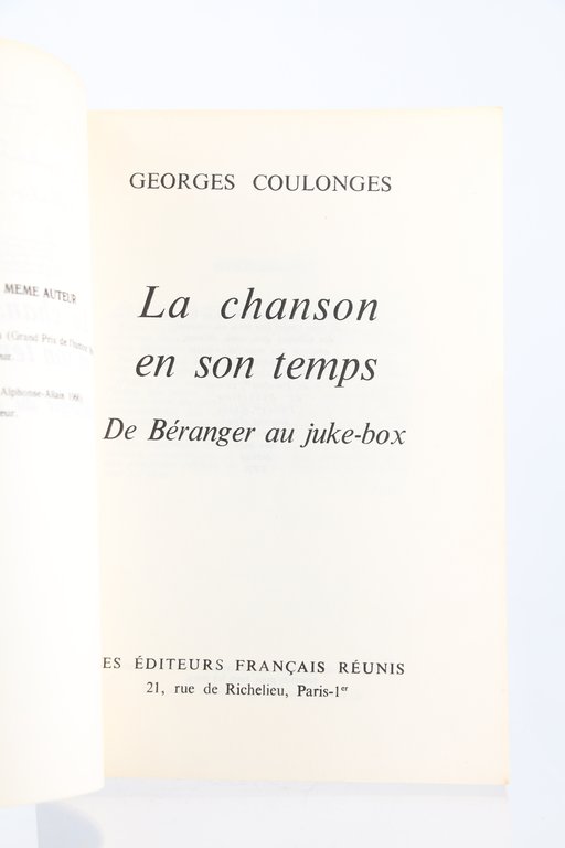 La Chanson en son temps. De Béranger au Juke box