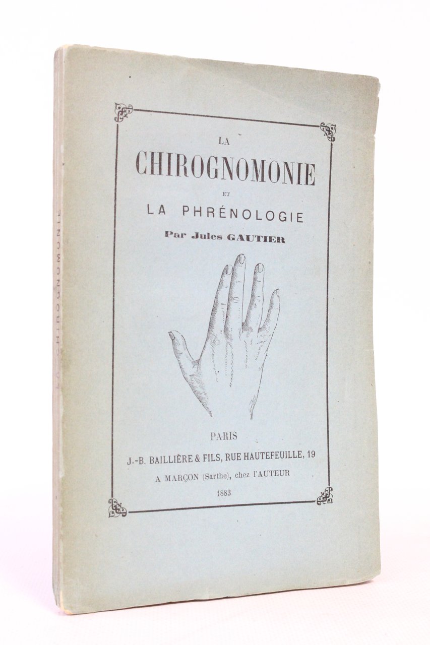 La chirognomonie et la phrénologie