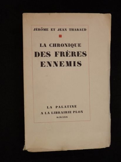 La chronique des frères ennemis