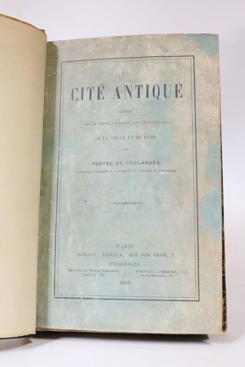 La cité antique, étude sur le culte, le droit, les …