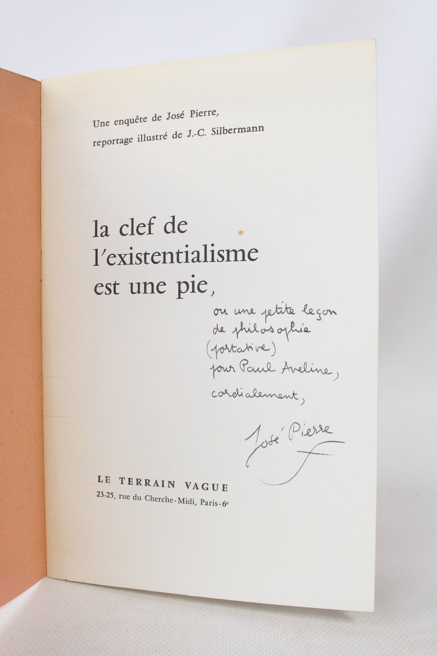La clef de l'existentialisme est une pie