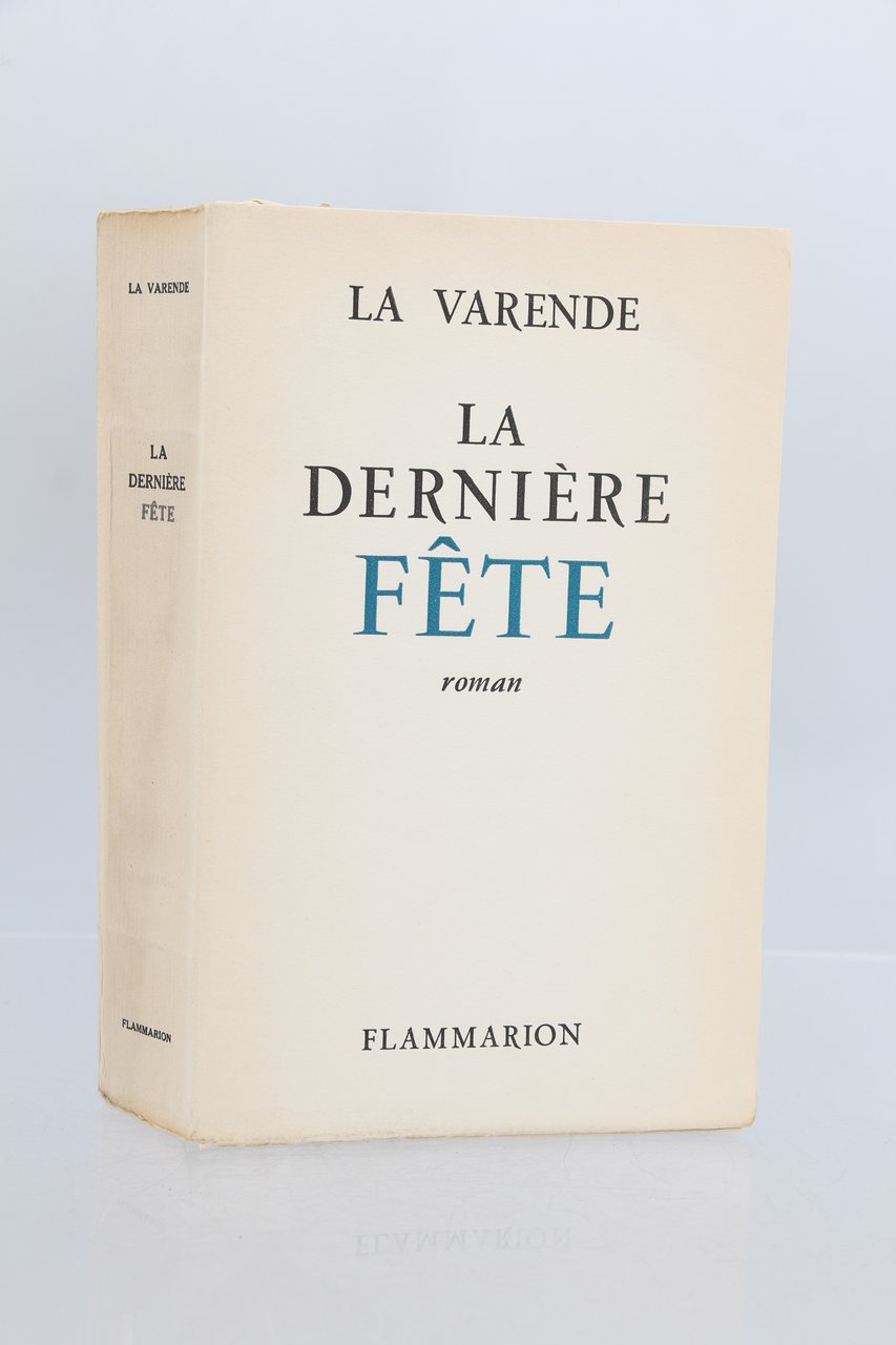 La dernière fête