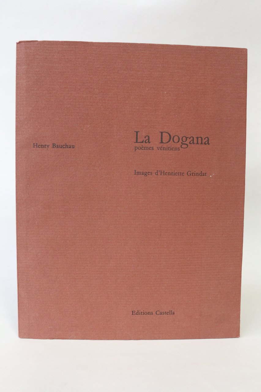 La dogana. poèmes vénitiens
