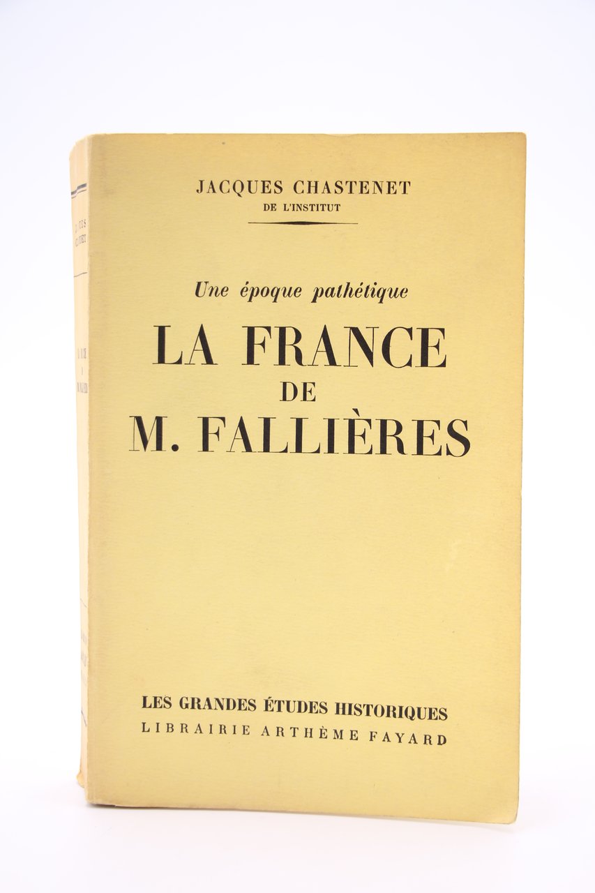 La France de M. Fallières