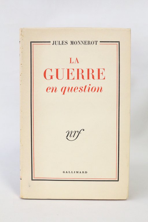 La guerre en question