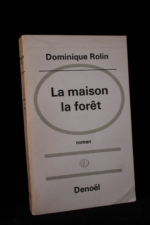 La maison la forêt