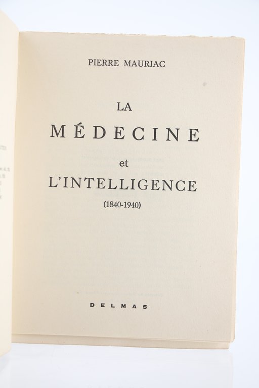 La Médecine et l'Intelligence