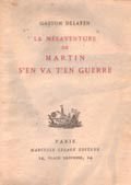 La mésaventure de Martin s'en va en guerre