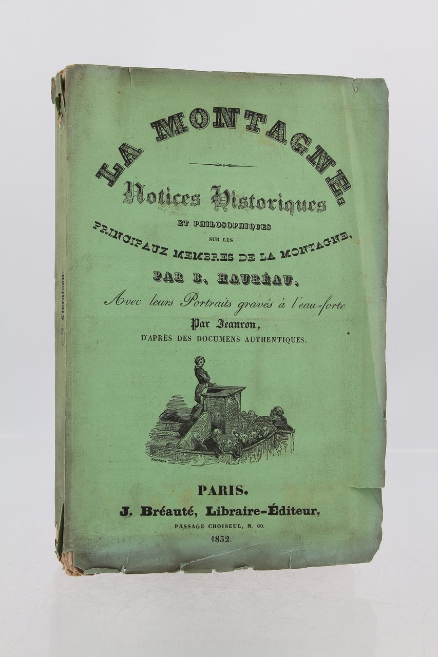 La Montagne - Notices historiques et philosophiques sur les principaux …