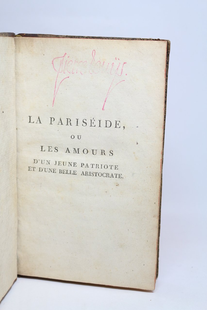 La Pariseide ou les Amours d'un jeune patriote et d'une …