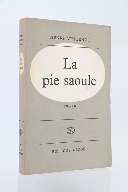 La pie saoule - Exemplaire de Stephen Hecquet