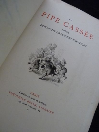 La pipe cassée, poème épitragipoissardihéroïcomique