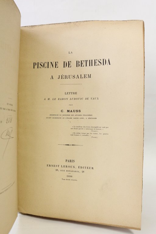 La piscine de Bethesda à Jérusalem. Lettre à M. le …