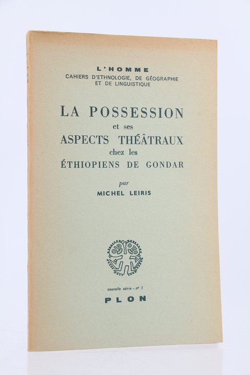 La possession et ses aspects théâtraux chez les Ethiopiens de …