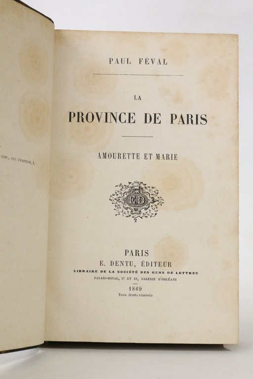 La province de Paris. Amourette et Marie
