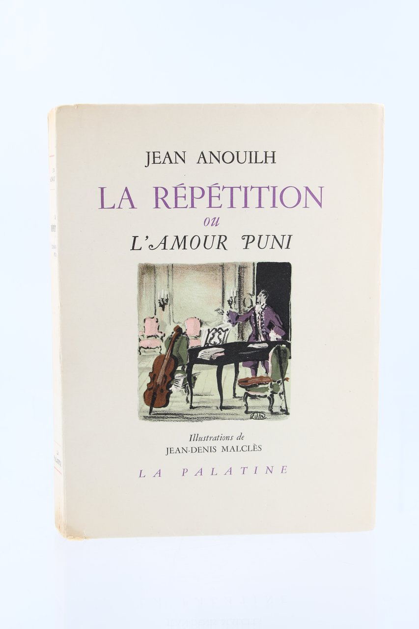 La Répétition ou l'Amour puni