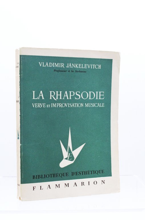 La rhapsodie - Verve et improvisation musicale