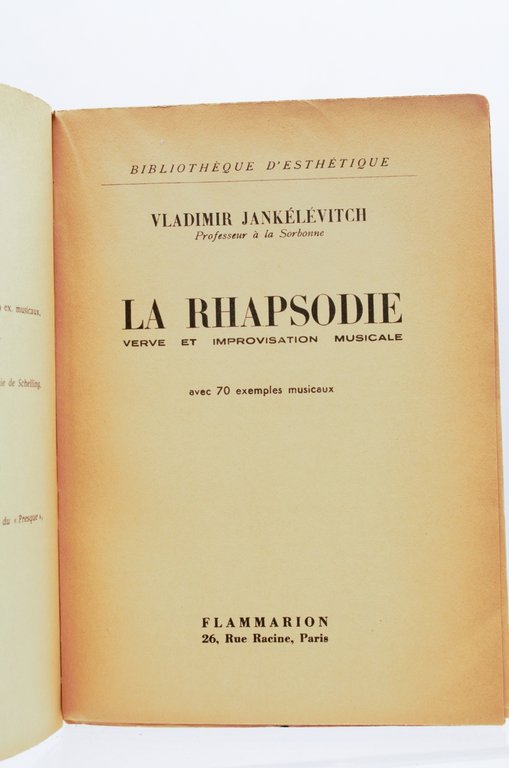 La rhapsodie - Verve et improvisation musicale