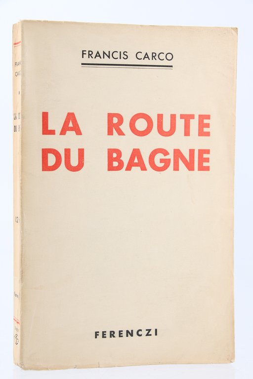 La route du bagne