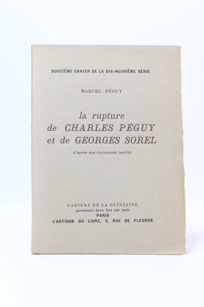 La rupture de Charles Péguy et de Georges Sorel