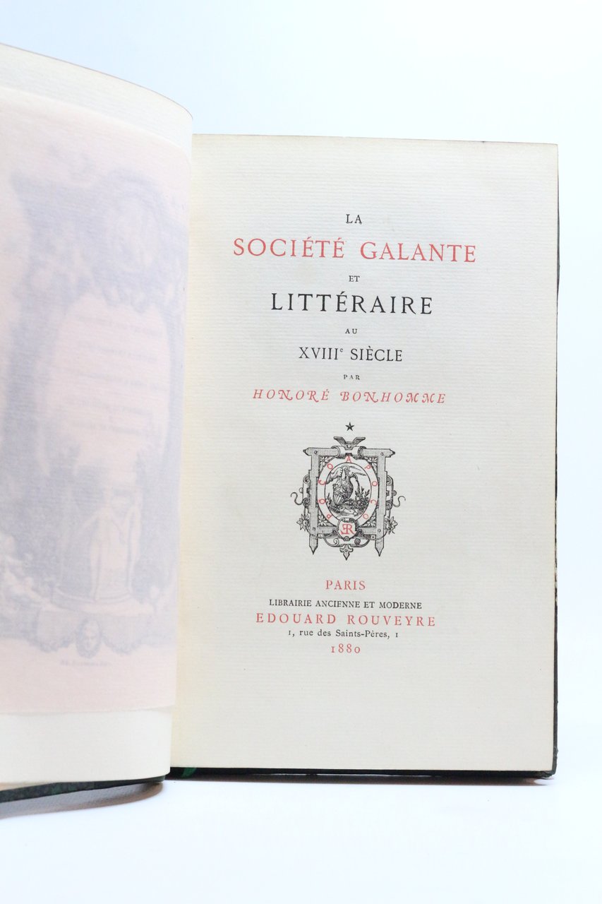 La société galante et littéraire au XVIIIe siècle