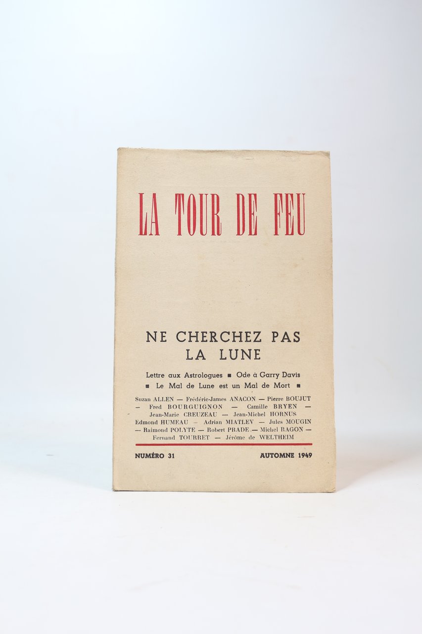 La Tour de Feu N°31 : Ne cherchez pas la …