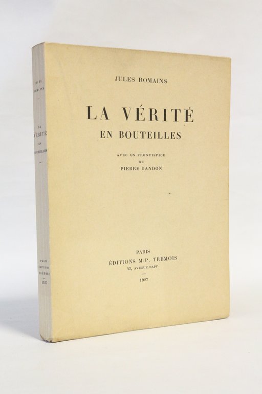 La vérité en bouteilles