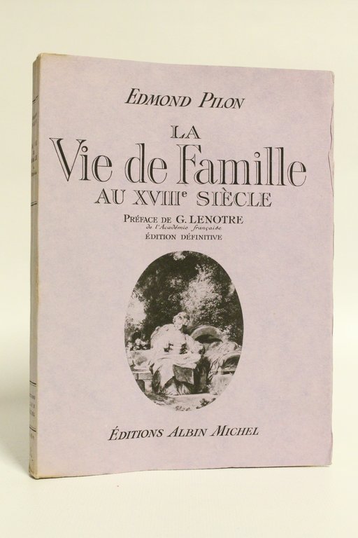 La vie de famille au XVIIIème siècle