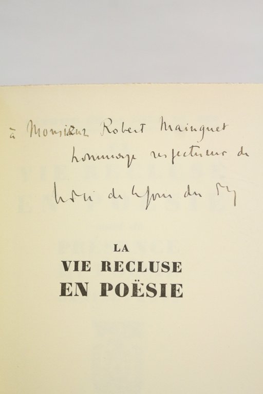 La vie recluse en poësie suivi de Présence et poësie …