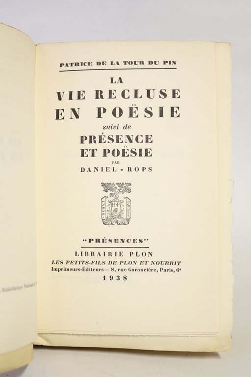 La vie recluse en poësie suivi de Présence et poësie …