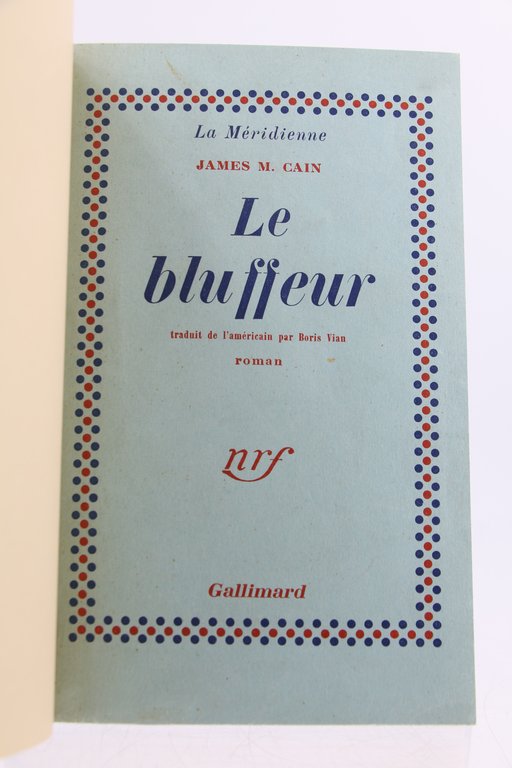 Le Bluffeur