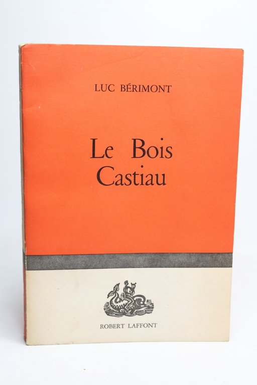 Le bois Castiau