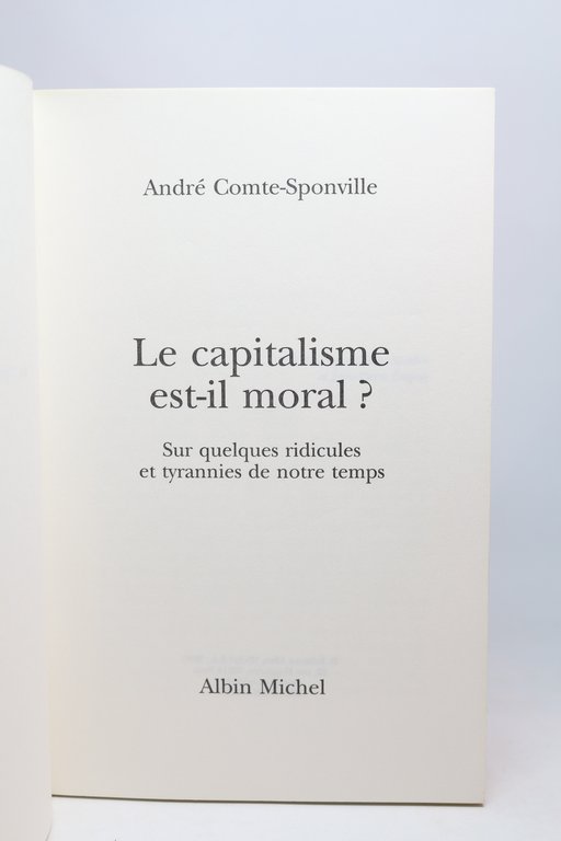 Le capitalisme est-il moral ?
