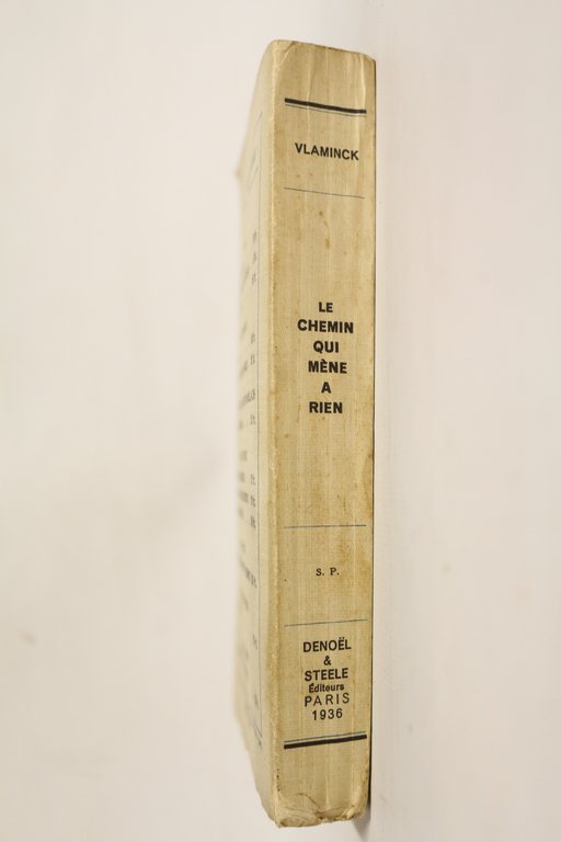 Le chemin qui mène à rien