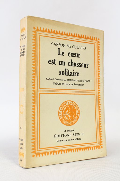 Le cœur est un chasseur solitaire