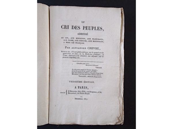 Le cri des peuples, Adressé au Roi, aux Ministres, aux …