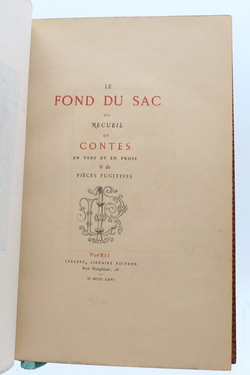 Le fond du sac ou recueil de contes et vers …