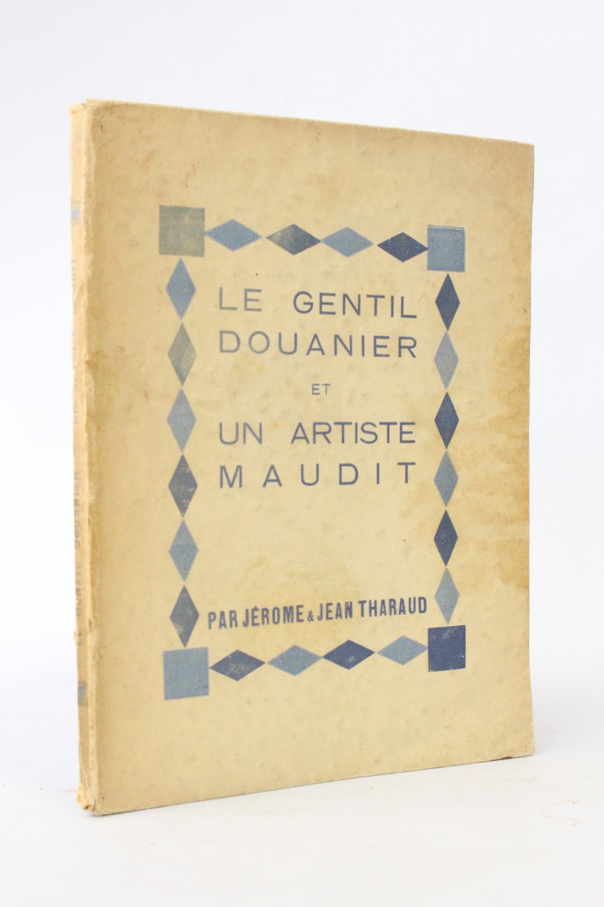 Le gentil Douanier et un artiste maudit