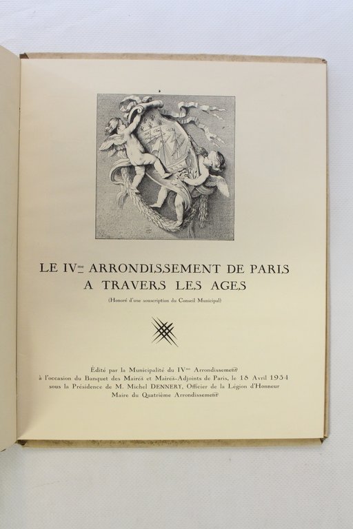 Le IVème arrondissement de Paris à travers les âges