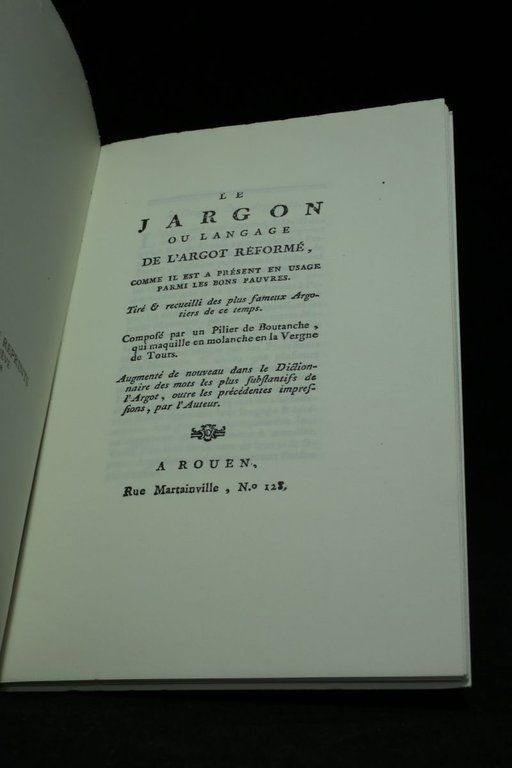 Le jargon ou langage de l'argot réformé comme il est …